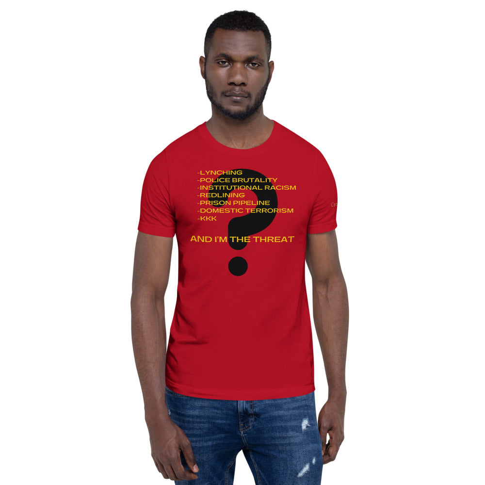 Threat? T-Shirt (Red) by Crowned Us